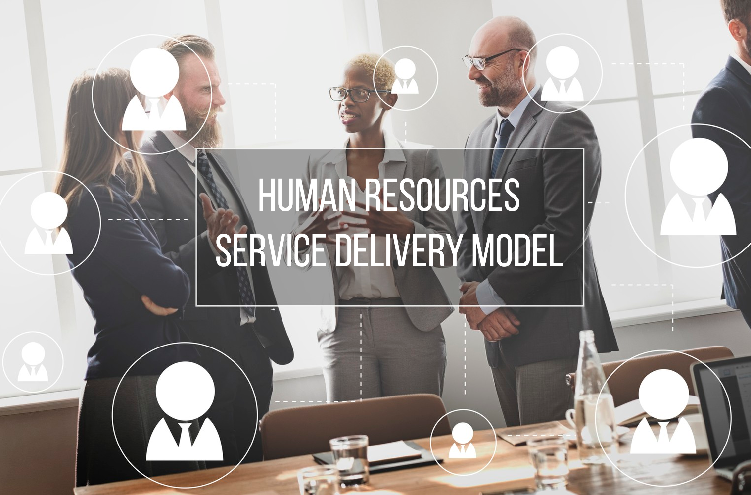 HROE Service Delivery Model
